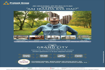 Book today with just 5% & no EMI for 15 months at Prateek Grand City in Ghaziabad
